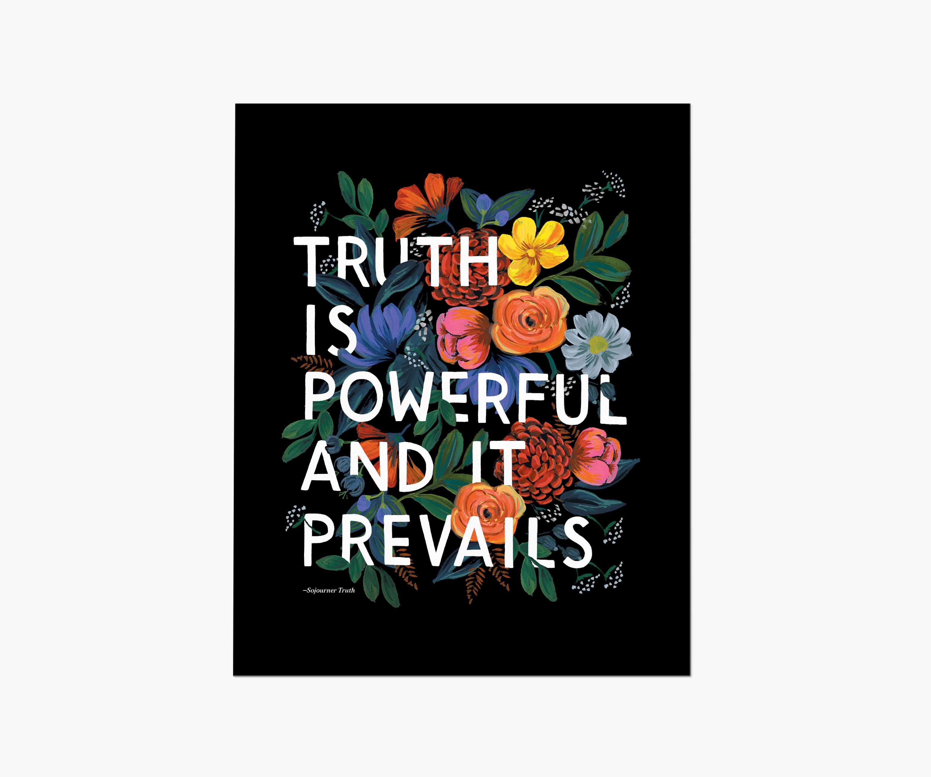 Truth Quote Art Print