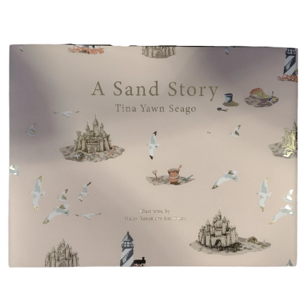 A Sand Story Childrens' Book by Tina Yawn Seago